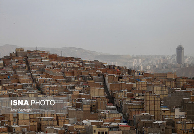 آذربایجان شرقی هفتمین استان کشور از نظر سکونت‌های غیررسمی