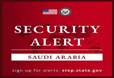 هشدار امنیتی سفارت آمریکا در عربستان به آمریکایی‌ها