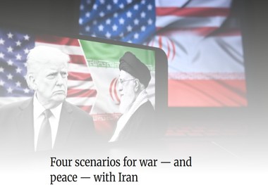 چهار سناریو برای جنگ و صلح  با ایران